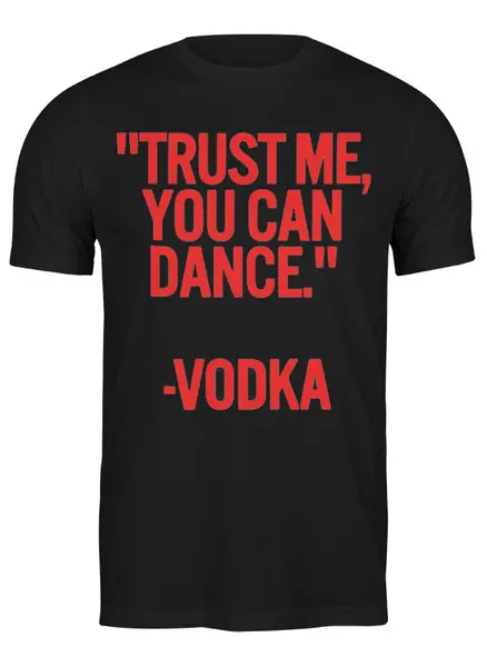 Заказать мужскую футболку в Москве. Футболка классическая Dance Vodka от Leichenwagen - готовые дизайны и нанесение принтов.