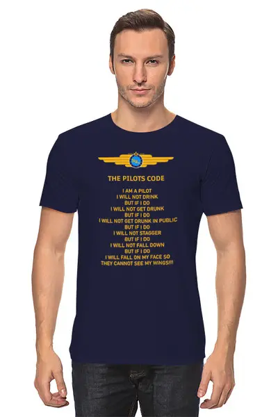 Заказать мужскую футболку в Москве. Футболка классическая The pilots code от SkyWay Aviation Clothing RUS  - готовые дизайны и нанесение принтов.