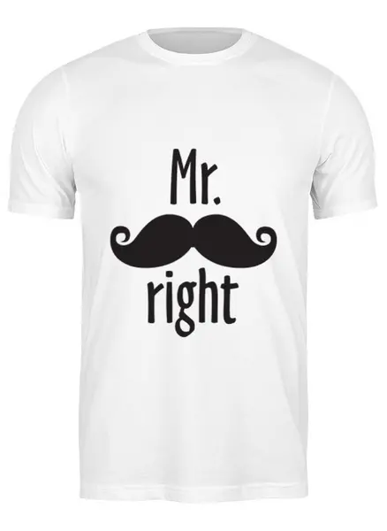 Заказать мужскую футболку в Москве. Футболка классическая Mr. right от zen4@bk.ru - готовые дизайны и нанесение принтов.