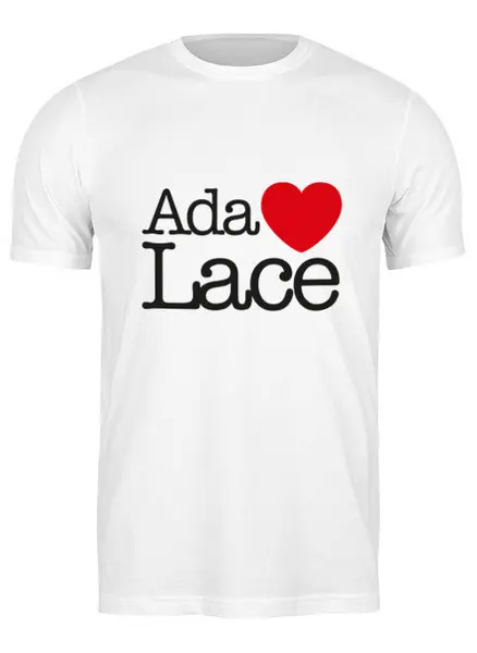 Заказать мужскую футболку в Москве. Футболка классическая ADA LOVELACE от darkdrag@badboot.ru - готовые дизайны и нанесение принтов.