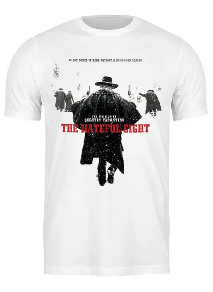 Заказать мужскую футболку в Москве. Футболка классическая Hateful Eight / Омерзительная восьмерка от KinoArt - готовые дизайны и нанесение принтов.