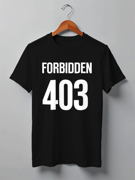 Заказать мужскую футболку в Москве. Футболка классическая 403 Forbidden от Djimas Leonki - готовые дизайны и нанесение принтов.