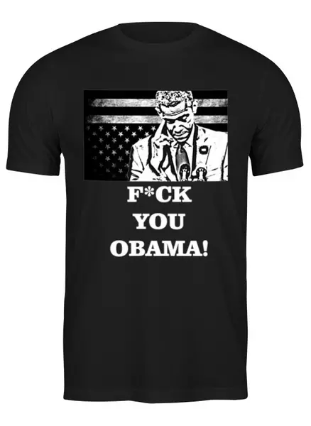 Заказать мужскую футболку в Москве. Футболка классическая F*CK YOU OBAMA! от Denis Galperin - готовые дизайны и нанесение принтов.
