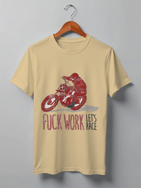 Заказать мужскую футболку в Москве. Футболка классическая Fuck work, let's race! от madwheelz - готовые дизайны и нанесение принтов.