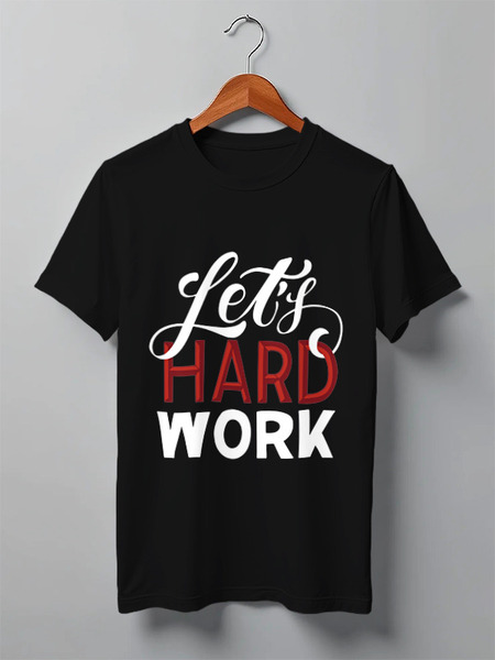 Заказать мужскую футболку в Москве. Футболка классическая Let's hard work от Elena Maslova - готовые дизайны и нанесение принтов.