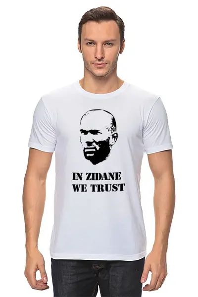 Заказать мужскую футболку в Москве. Футболка классическая In Zidane we trust от madridistastore - готовые дизайны и нанесение принтов.