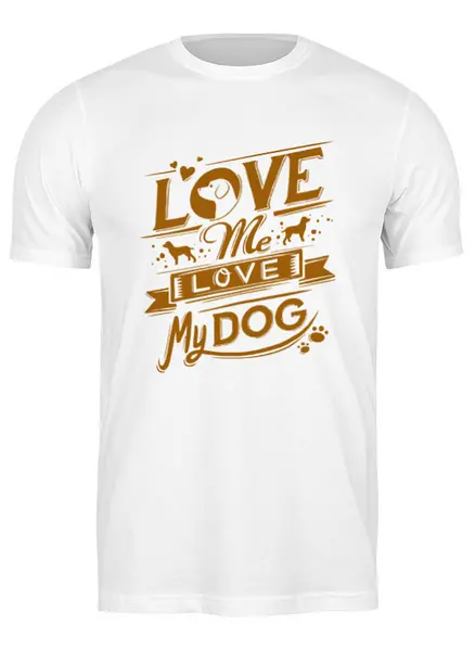 Заказать мужскую футболку в Москве. Футболка классическая Люби и мою собаку от fanart - готовые дизайны и нанесение принтов.