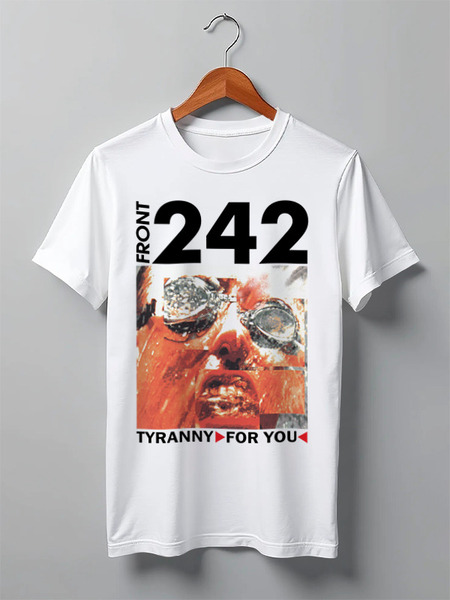 Заказать мужскую футболку в Москве. Футболка классическая Front 242 / Tyranny ▷ For You ◁ от OEX design - готовые дизайны и нанесение принтов.