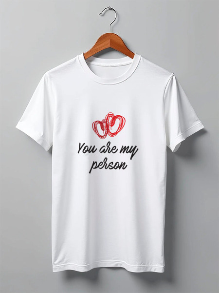Заказать мужскую футболку в Москве. Футболка классическая you are my person от zen4@bk.ru - готовые дизайны и нанесение принтов.
