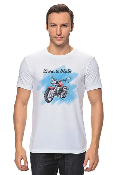 Заказать мужскую футболку в Москве. Футболка классическая Born to Ride от BeliySlon - готовые дизайны и нанесение принтов.