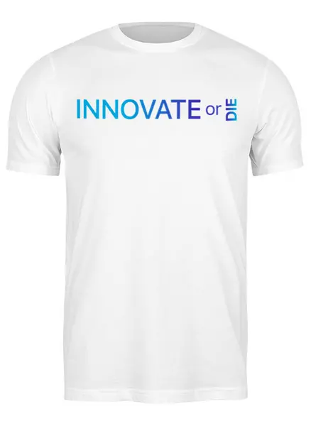 Заказать мужскую футболку в Москве. Футболка классическая Innovate or die от Startech.vc  - готовые дизайны и нанесение принтов.