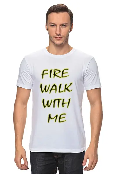 Заказать мужскую футболку в Москве. Футболка классическая Fire Walk With Me от lixta - готовые дизайны и нанесение принтов.