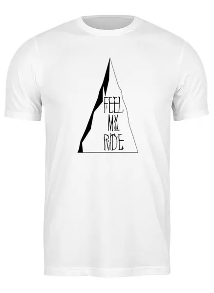Заказать мужскую футболку в Москве. Футболка классическая Feel My Ride от oneredfoxstore@gmail.com - готовые дизайны и нанесение принтов.