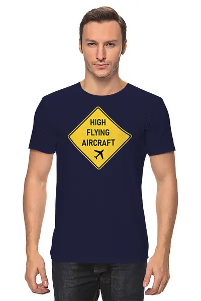 Заказать мужскую футболку в Москве. Футболка классическая High flying aircraft от SkyWay Aviation Clothing RUS  - готовые дизайны и нанесение принтов.