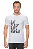 Заказать мужскую футболку в Москве. Футболка классическая Eat Sleep Rave Repeat от ualexandrova - готовые дизайны и нанесение принтов.