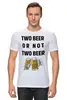 Заказать мужскую футболку в Москве. Футболка классическая Два пива или не два пива от Leichenwagen - готовые дизайны и нанесение принтов.