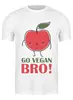 Заказать мужскую футболку в Москве. Футболка классическая Go Vegan Bro! от vegan@thespaceway.info - готовые дизайны и нанесение принтов.