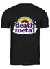 Заказать мужскую футболку в Москве. Футболка классическая Rainbow death metal от cherdantcev - готовые дизайны и нанесение принтов.