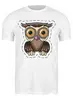 Заказать мужскую футболку в Москве. Футболка классическая Owl Here от oneredfoxstore@gmail.com - готовые дизайны и нанесение принтов.