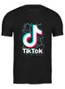 Заказать мужскую футболку в Москве. Футболка классическая TIK TOK (Tik Tok video) от vista12761@rambler.ru - готовые дизайны и нанесение принтов.