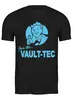Заказать мужскую футболку в Москве. Футболка классическая Fallout Vault-Tec от cherdantcev - готовые дизайны и нанесение принтов.