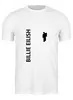Заказать мужскую футболку в Москве. Футболка классическая Billie Eilish от DESIGNER   - готовые дизайны и нанесение принтов.