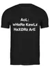 Заказать мужскую футболку в Москве. Футболка классическая AoL: wHeRe KewLz HaXØRz ArE от goran20101 - готовые дизайны и нанесение принтов.