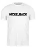 Заказать мужскую футболку в Москве. Футболка классическая Nickelback от Fedor - готовые дизайны и нанесение принтов.