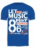 Заказать мужскую футболку в Москве. Футболка классическая LET THE MUSIC от balden - готовые дизайны и нанесение принтов.