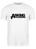 Заказать мужскую футболку в Москве. Футболка классическая Asking Alexandria от Fedor - готовые дизайны и нанесение принтов.