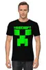 Заказать мужскую футболку в Москве. Футболка классическая MINECRAFT CREEPER от vista12761@rambler.ru - готовые дизайны и нанесение принтов.