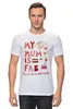 Заказать мужскую футболку в Москве. Футболка классическая Моя мама потрясающая (My mum is fab) от coolmag - готовые дизайны и нанесение принтов.