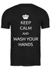 Заказать мужскую футболку в Москве. Футболка классическая Keep calm and wash your hands от Михаил Илюхин - готовые дизайны и нанесение принтов.
