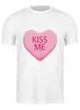 Заказать мужскую футболку в Москве. Футболка классическая Поцелуй меня от Yaroslava - готовые дизайны и нанесение принтов.