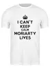 Заказать мужскую футболку в Москве. Футболка классическая I can't keep calm Moriarty lives от yammichan - готовые дизайны и нанесение принтов.