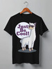 Заказать мужскую футболку в Москве. Футболка классическая Just Be Cool! от ingenervolos@gmail.com - готовые дизайны и нанесение принтов.