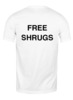 Заказать мужскую футболку в Москве. Футболка классическая FREE SHRUGS от Mikhail Abushinov (MalumFox) - готовые дизайны и нанесение принтов.