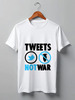 Заказать мужскую футболку в Москве. Футболка классическая Tweets Not War от Printio - готовые дизайны и нанесение принтов.