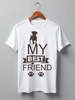 Заказать мужскую футболку в Москве. Футболка классическая My best friend от rybdenis1@mail.ru - готовые дизайны и нанесение принтов.