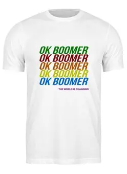 Заказать мужскую футболку в Москве. Футболка классическая Ok Boomer от DESIGNER   - готовые дизайны и нанесение принтов.