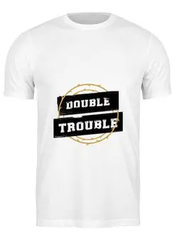 Заказать мужскую футболку в Москве. Футболка классическая Double Trouble от go59 - готовые дизайны и нанесение принтов.