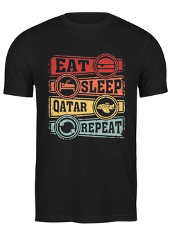 Заказать мужскую футболку в Москве. Футболка классическая Еда, сон, Катар от skynatural - готовые дизайны и нанесение принтов.