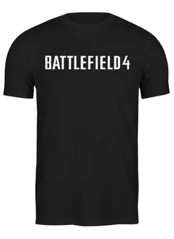 Заказать мужскую футболку в Москве. Футболка классическая Battlefield 4 от Сергей Дульнев - готовые дизайны и нанесение принтов.