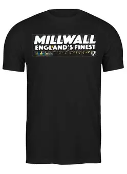 Заказать мужскую футболку в Москве. Футболка классическая Millwall - England's Finest от Millwall Supporters Club Russia - готовые дизайны и нанесение принтов.