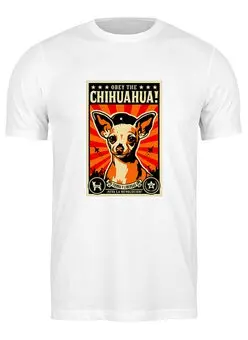 Заказать мужскую футболку в Москве. Футболка классическая Собака: CHIHUAHUA от Виктор Гришин - готовые дизайны и нанесение принтов.