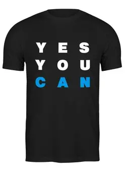 Заказать мужскую футболку в Москве. Футболка классическая YES YOU CAN от Startech.vc  - готовые дизайны и нанесение принтов.