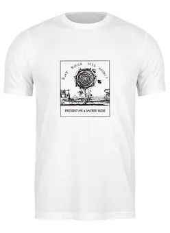 Заказать мужскую футболку в Москве. Футболка классическая Подари мне Священную Розу от Human Design - готовые дизайны и нанесение принтов.