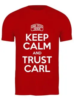 Заказать мужскую футболку в Москве. Футболка классическая Keep Calm Carl red от markscheider - готовые дизайны и нанесение принтов.