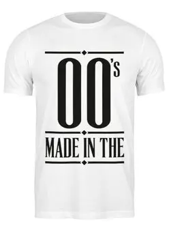 Заказать мужскую футболку в Москве. Футболка классическая Made in the 00s от ROK - готовые дизайны и нанесение принтов.