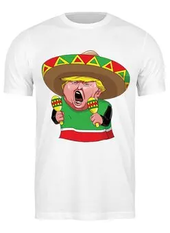 Заказать мужскую футболку в Москве. Футболка классическая Трамп мексиканец от BeliySlon - готовые дизайны и нанесение принтов.